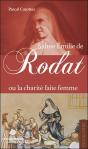 Sainte Emilie De Rodat Ou La Charité Faite Femme - Preview
