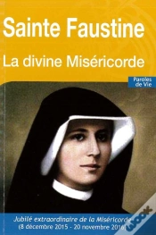 Capa do artigo Sainte Faustine - La Divine Miséricorde - Nouvelle Édition