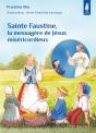 Sainte Faustine, La Messagère De Jésus Miséricordieux - Preview