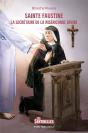 Sainte Faustine : La Secrétaire De La Miséricorde Divine - Preview