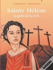 Capa do artigo Sainte Hélène, La Quête De La Croix