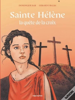 Capa do artigo Sainte Hélène, La Quête De La Croix