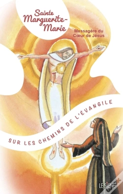 Capa do artigo Sainte Marguerite - Marie : Messagère Du Coeur De Jésus