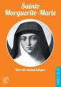 Sainte Marguerite-Marie ; Une Vie Eucharistique - Preview