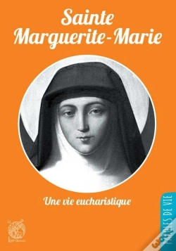 Capa do artigo Sainte Marguerite-Marie ; Une Vie Eucharistique