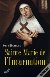 Sainte Marie De L'Incarnation