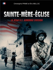 Capa do artigo Sainte-Mère Eglise ; La 82nd U.S. Airborne Division