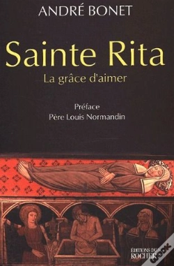Capa do artigo Sainte Rita ; La Grâce D'Aimer