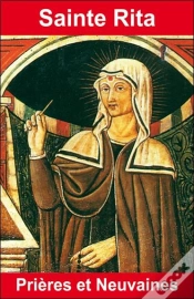 Capa do artigo Sainte Rita ; Prières Et Neuvaine