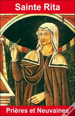 Capa do artigo Sainte Rita ; Prières Et Neuvaine