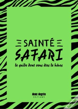 Capa do artigo Sainté Safari ; Le Guide Dont Vous Êtes Le Héros