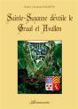 Sainte Suzanne Devoile Le Graal Et Avallon - Preview