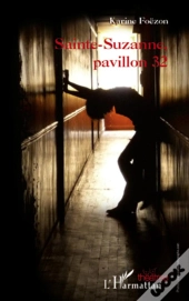 Sainte-Suzanne, Pavillon 32