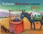 Saintes Histoires Autour D'Un Puits - Preview