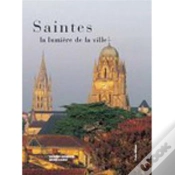 Capa do artigo Saintes, La Lumière De La Ville