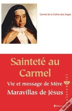 Capa do artigo Sainteté Au Carmel ; Vie Et Message De Mère Maravillas De Jésus