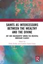 Saints As Intercessors Between The Wealthy And The Divine - Preview