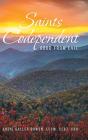Saints Codependent: Good From Evil - Preview