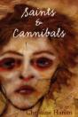 Saints & Cannibals - Preview