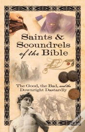 Capa do artigo Saints & Scoundrels Of The Bible
