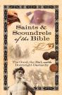 Saints & Scoundrels Of The Bible - Preview