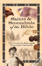 Capa do artigo Saints & Scoundrels Of The Bible