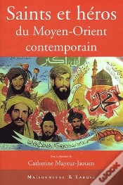 Capa do artigo Saints Et Heros Du Moyen-Orient Contemporain