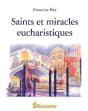 Saints Et Miracles Eucharistiques - Preview