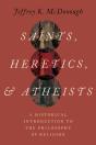 Saints, Heretics, And Atheists - Preview