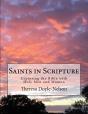 Saints In Scripture - Preview
