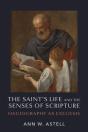 Saint'S Life And The Senses Of Scripture - Preview