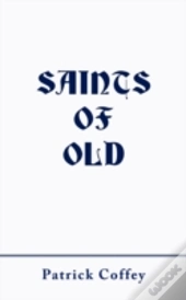 Saints Of Old