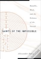 Saints Of The Impossible