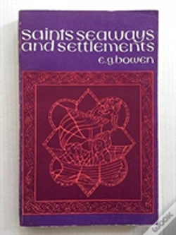Capa do artigo Saints, Seaways And Settlements In Celtic Lands