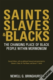 Saints, Slaves, And Blacks