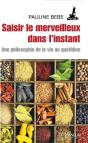 Saisir Le Merveilleux Dans L'Instant - Preview