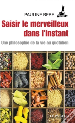 Capa do artigo Saisir Le Merveilleux Dans L'Instant