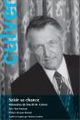 Saisir Sa Chance : Mémoires De David M. Culver - Preview