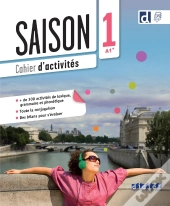 Saison 1 : Fle ; Cahier D'Activités ; A1+ ; Cahier + Didierfle.App