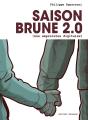 Saison Brune 2.0 : Nos Empreintes Digitales - Preview