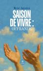Saison De Vivre : Offrande - Preview