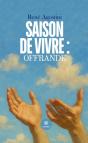 Saison De Vivre : Offrande - Preview