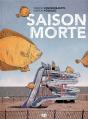 Saison Morte - Preview