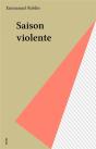 Saison Violente - Preview