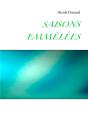 Saisons Emmelees - Preview
