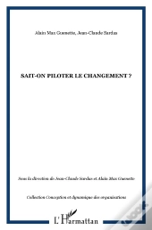 Sait-On Piloter Le Changement ?