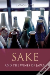 Sake And The Wines Of Japan