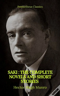 Capa do artigo Saki : The Complete Novels And Short Stories (Prometheus Classics)