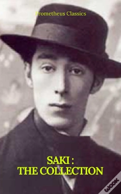 Capa do artigo Saki : The Complete Novels And Short Stories (Prometheus Classics)