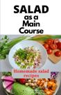 Salad As A Main Course - Preview